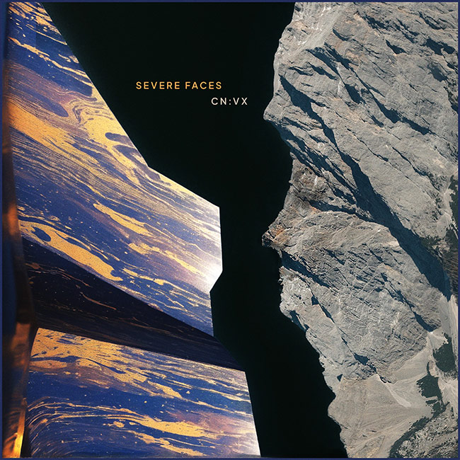 CN:VX - SEVERE FACES